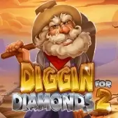 Diggin' for Diamonds 2